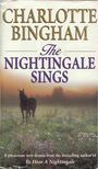 Charlotte Bingham - The Nightingale Sings [antikvár]