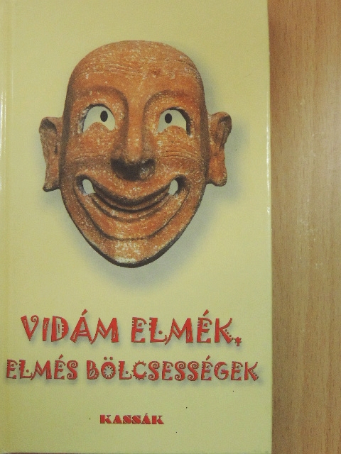 Vidám elmék, elmés bölcsességek [antikvár]