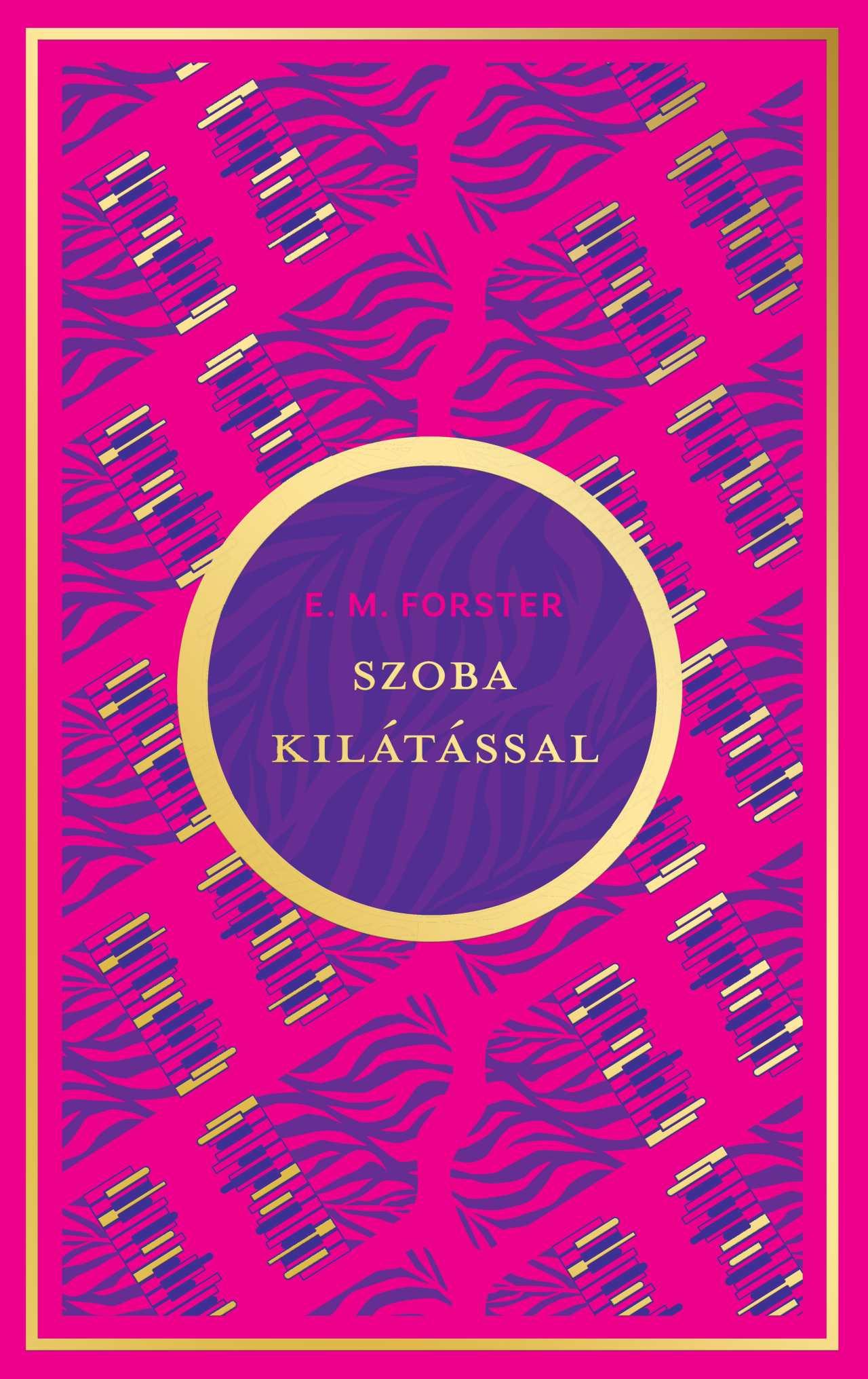 E.M. Forster - Szoba kilátással