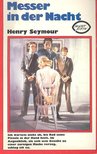 Seymour, Henry - Messer in der Nacht [antikvár]