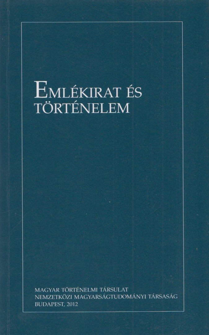 Horváth Jenő, Pritz Pál - Emlékirat és történelem [antikvár]