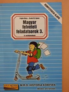 Pojják Klára - Magyar felvételi feladatsorok 3. [antikvár]