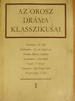 A. Ny. Osztovszkij - Az orosz dráma klasszikusai 1. (töredék) [antikvár]