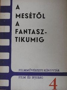 Elek Judit - A mesétől a fantasztikumig [antikvár]