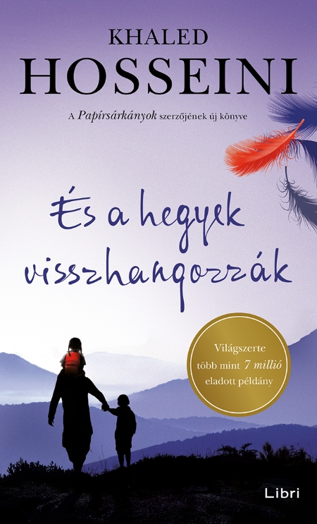 Khaled Hosseini - És a hegyek visszhangozzák [eKönyv: epub, mobi]