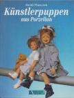Heidi Plusczok - Künstlerpuppen aus Porzellan [antikvár]