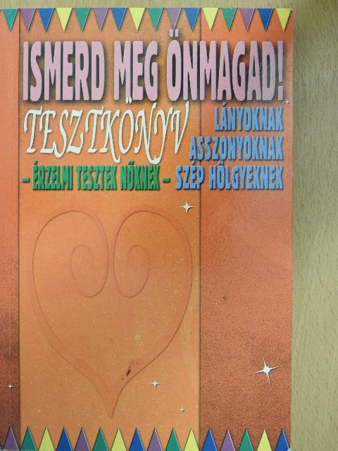 Vágó Csaba - Ismerd meg önmagad! [antikvár]