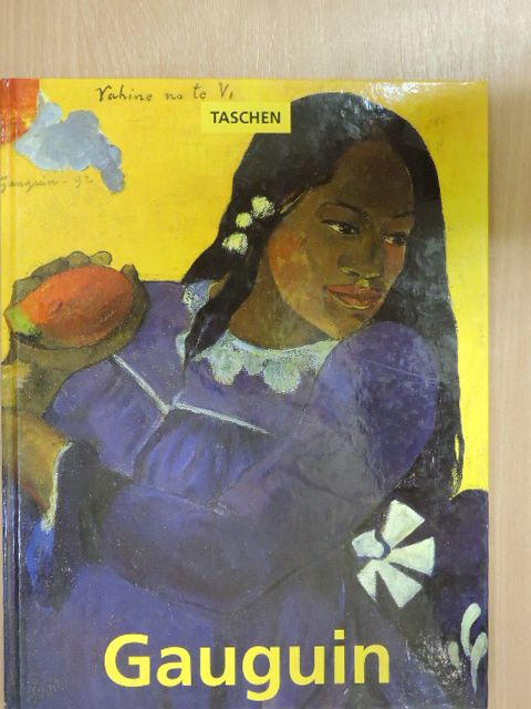Ingo F. Walther - Paul Gauguin 1848-1903 [antikvár]