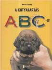 Veress István - A kutyatartás ABC-je [antikvár]