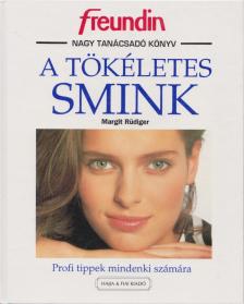 RÜDIGER, MARGIT - A tökéletes smink [antikvár]