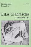 Pázmány Ágnes - Permay Éva - Látás és ábrázolás [antikvár]