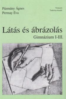 Pázmány Ágnes - Permay Éva - Látás és ábrázolás [antikvár]