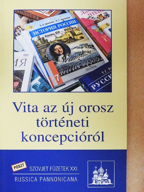 Gyóni Gábor - Vita az új orosz történeti koncepcióról [antikvár]