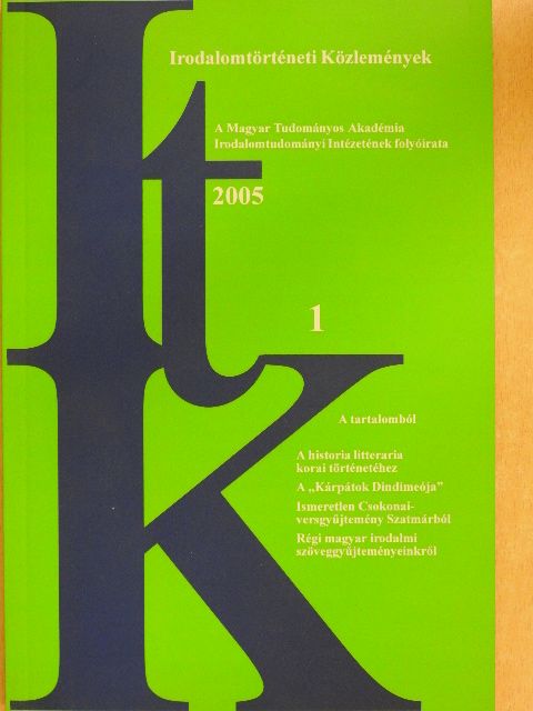 Bálint Gábor - Irodalomtörténeti Közlemények 2005/1. [antikvár]