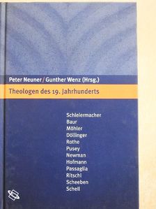 Gunther Wenz - Theologen des 19. Jahrhunderts [antikvár]