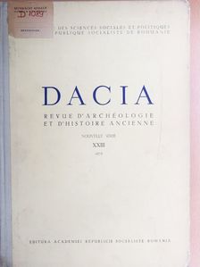 M Carciumaru - Dacia - Revue d'Archéologie et d'Histoire Ancienne XXIII. [antikvár]