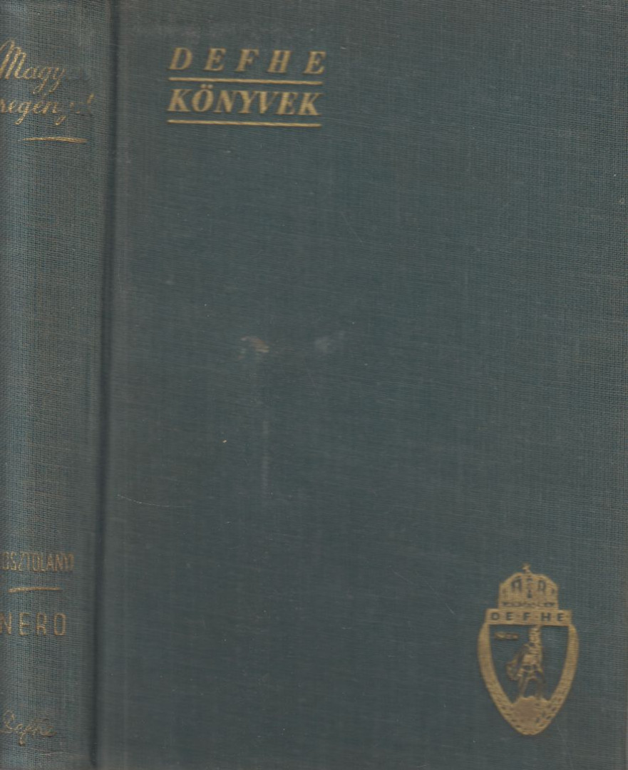 Kosztolányi Dezső - Nero, a véres költő [antikvár]