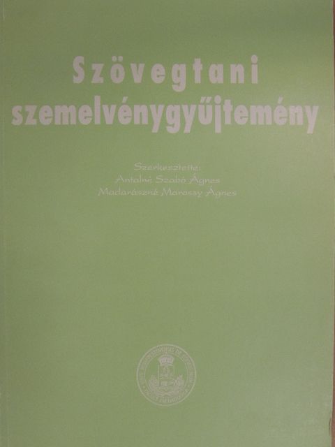 Albertné Herbszt Mária - Szövegtani szemelvénygyűjtemény [antikvár]