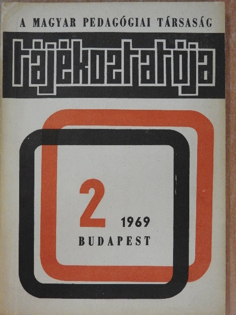 A Magyar Pedagógiai Társaság Tájékoztatója 2. [antikvár]