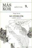 VARGA ISTVÁN - Kujtorgók [antikvár]
