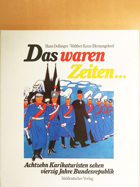 Das waren Zeiten... [antikvár]