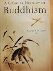 Andrew Skilton - A Concise History of Buddhism [antikvár]