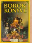 Dr. Csizmadia D. József - Borok könyve [antikvár]