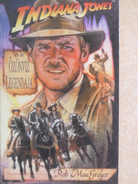 Rob MacGregor - Indiana Jones és az Özönvíz legendája [antikvár]
