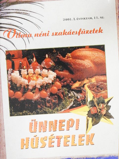 Vilma néni - Ünnepi húsételek [antikvár]