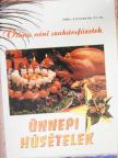 Vilma néni - Ünnepi húsételek [antikvár]