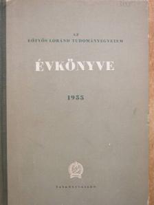 Ágoston György - Az Eötvös Loránd Tudományegyetem Évkönyve 1955 [antikvár]