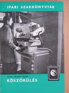 Almásy Pál - Köszörülés [antikvár]