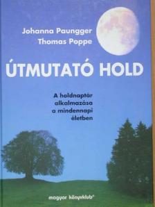 Johanna Paungger - Útmutató Hold [antikvár]