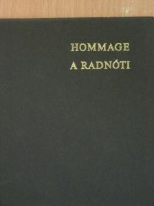 Radnóti Miklós - Hommage a Radnóti [antikvár]