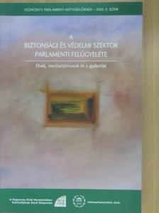 Alekszej Arbatov - Kézikönyv parlamenti képviselőknek 2003/5. [antikvár]