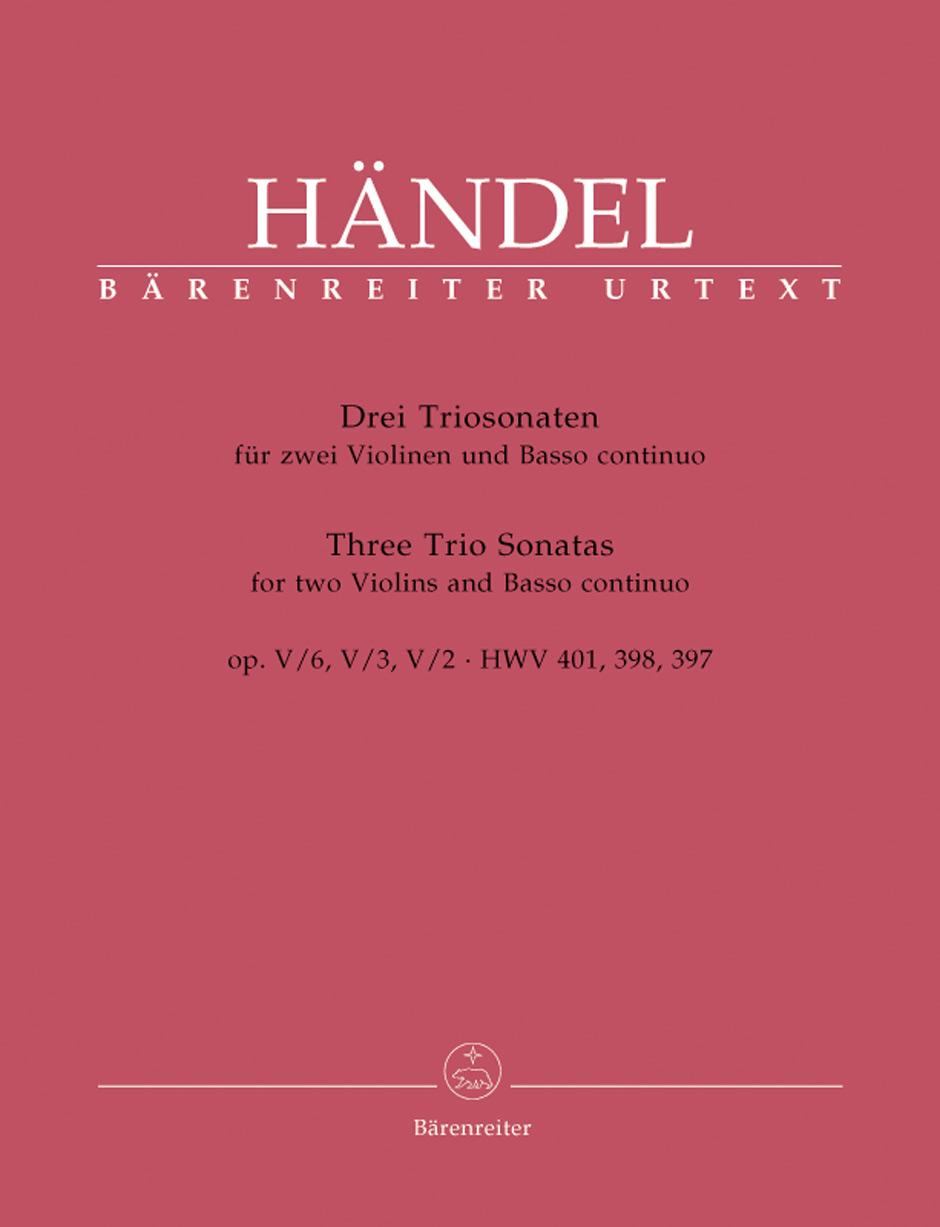 HAENDEL - DREI TRIOSONATEN FÜRZWEI VIOLINEN UND BASSO CONTINUO OP.V/6, V/3, V/2 - HWV 401, 398, 397 (S.FLESCH)