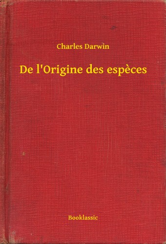 Charles Dickens - De l Origine des especes [eKönyv: epub, mobi]