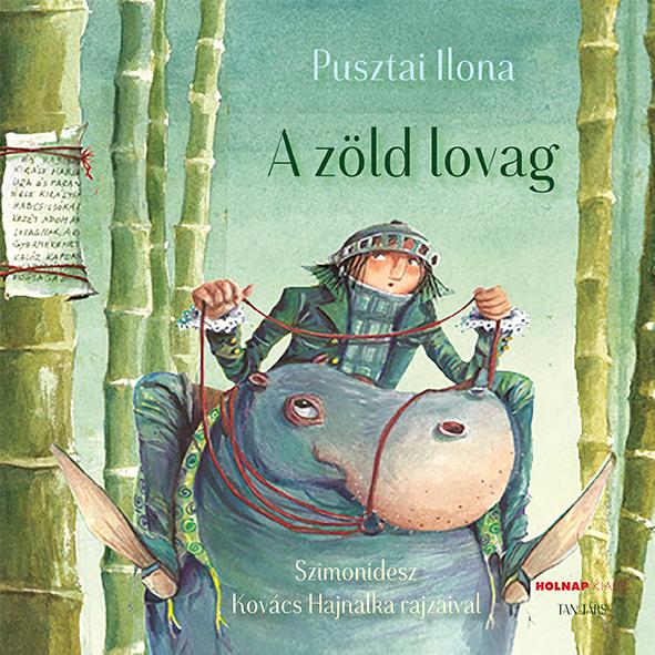 Pusztai Ilona - A zöld lovag