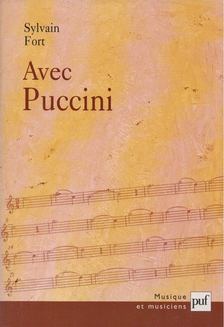 Sylvain Fort - Avec Puccini [antikvár]
