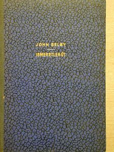 John Selby - Ismeretlen út [antikvár]