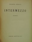George O'Neill - Intermezzo [antikvár]