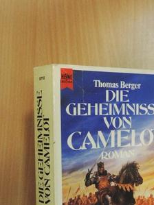 Thomas Berger - Die Geheimnisse von Camelot [antikvár]