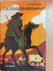 An Rutgers van der Loeff-Basenau - Die Kinderkarawane [antikvár]