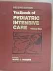 Textbook of Pediatric Intensive Care I. [antikvár]