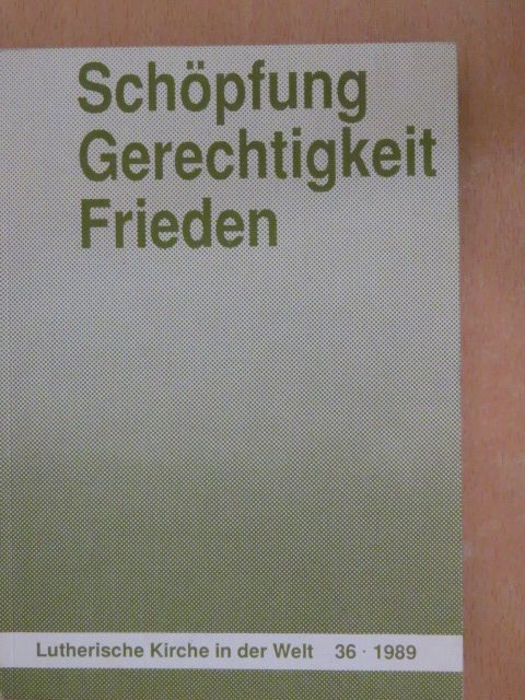 Ján Greso - Schöpfung, Gerechtigkeit, Frieden [antikvár]