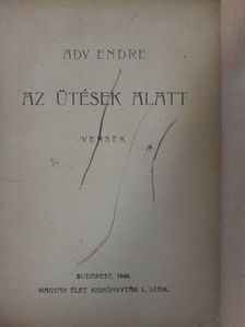 Ady Endre - Az ütések alatt [antikvár]