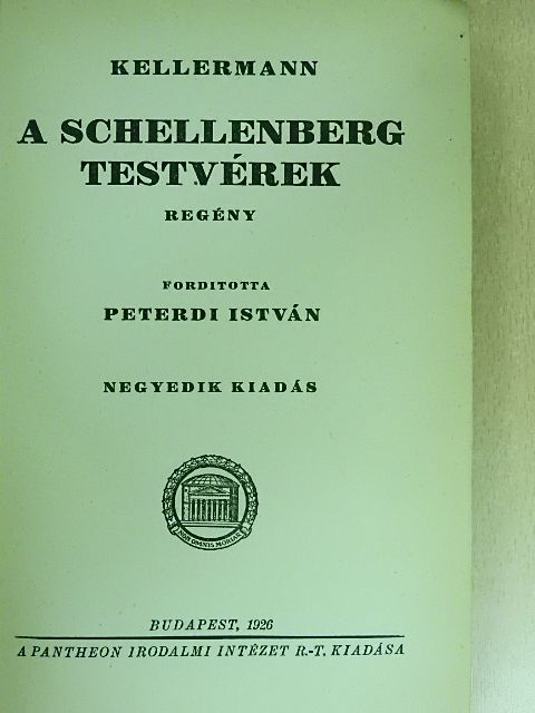 Kellermann - A Schellenberg testvérek [antikvár]