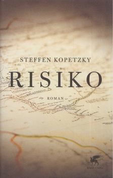 Steffen Kopetzky - Risiko [antikvár]