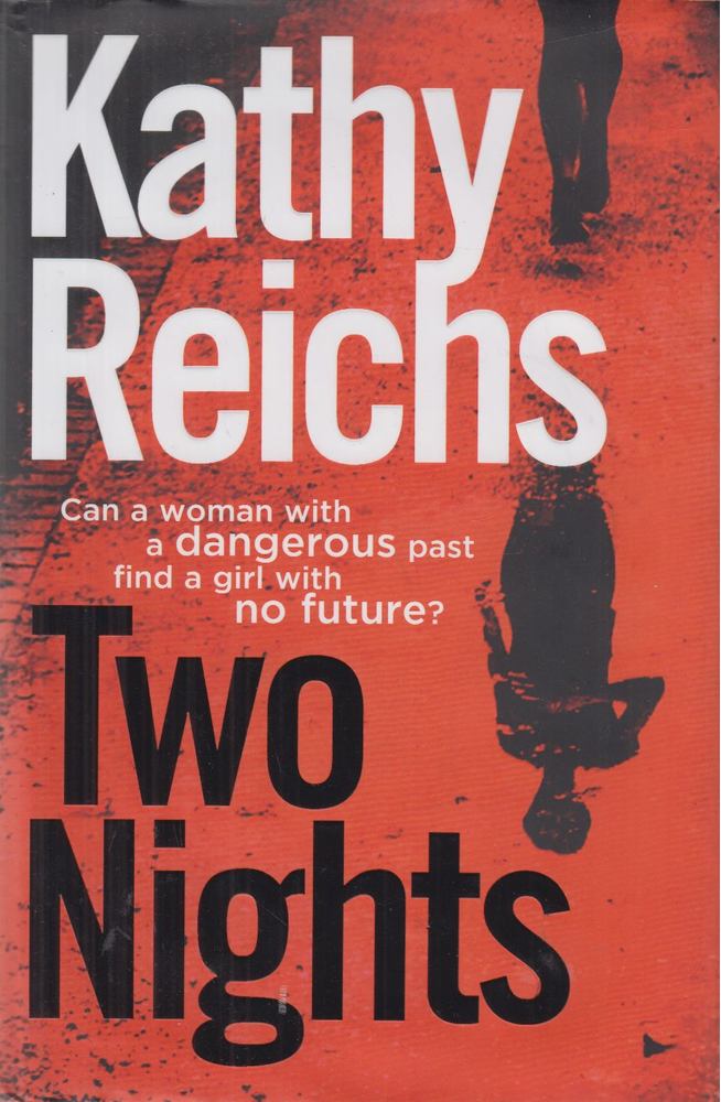 Kathy Reichs - Two Nights [antikvár]