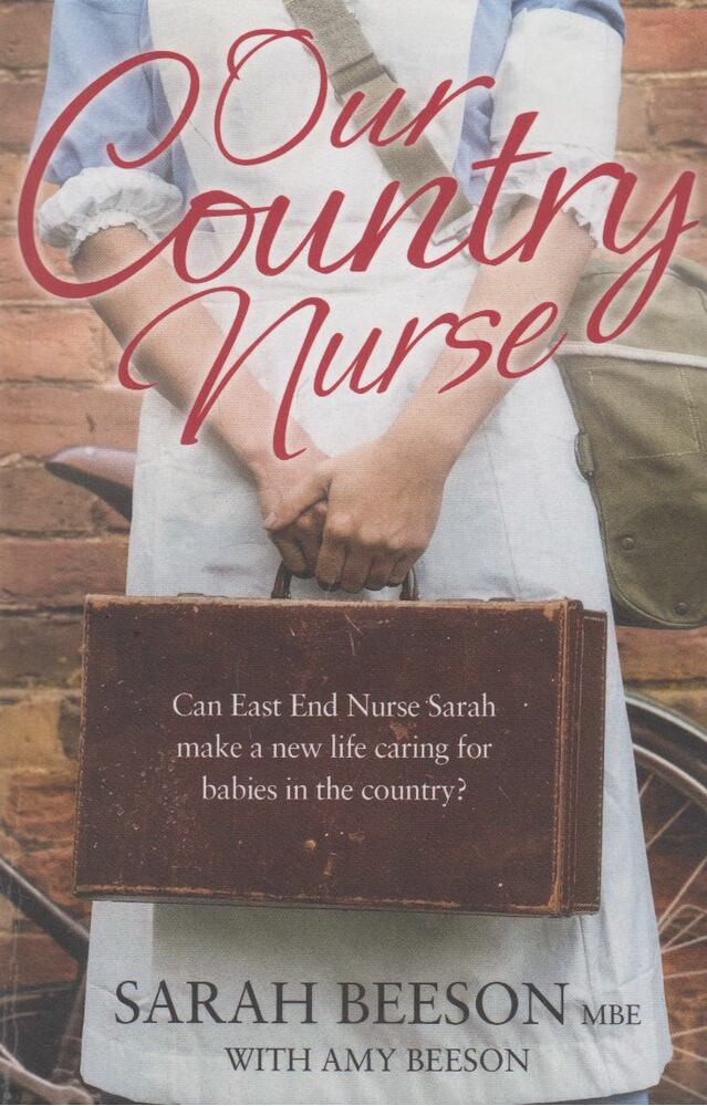 Sarah Beeson - Our Country Nurse [antikvár]